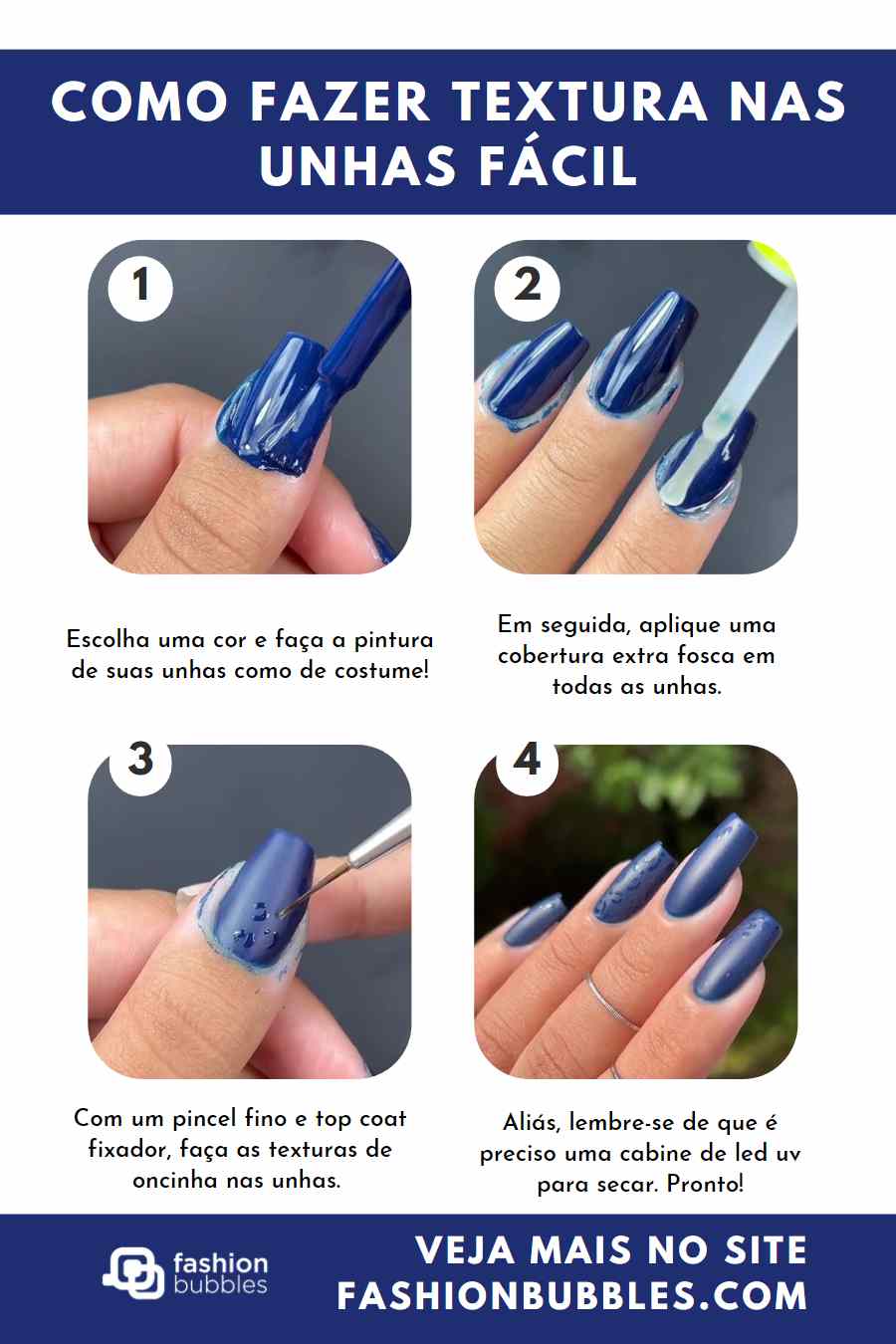 Tutorial com 4 passos de como fazer unha decorada com textura.