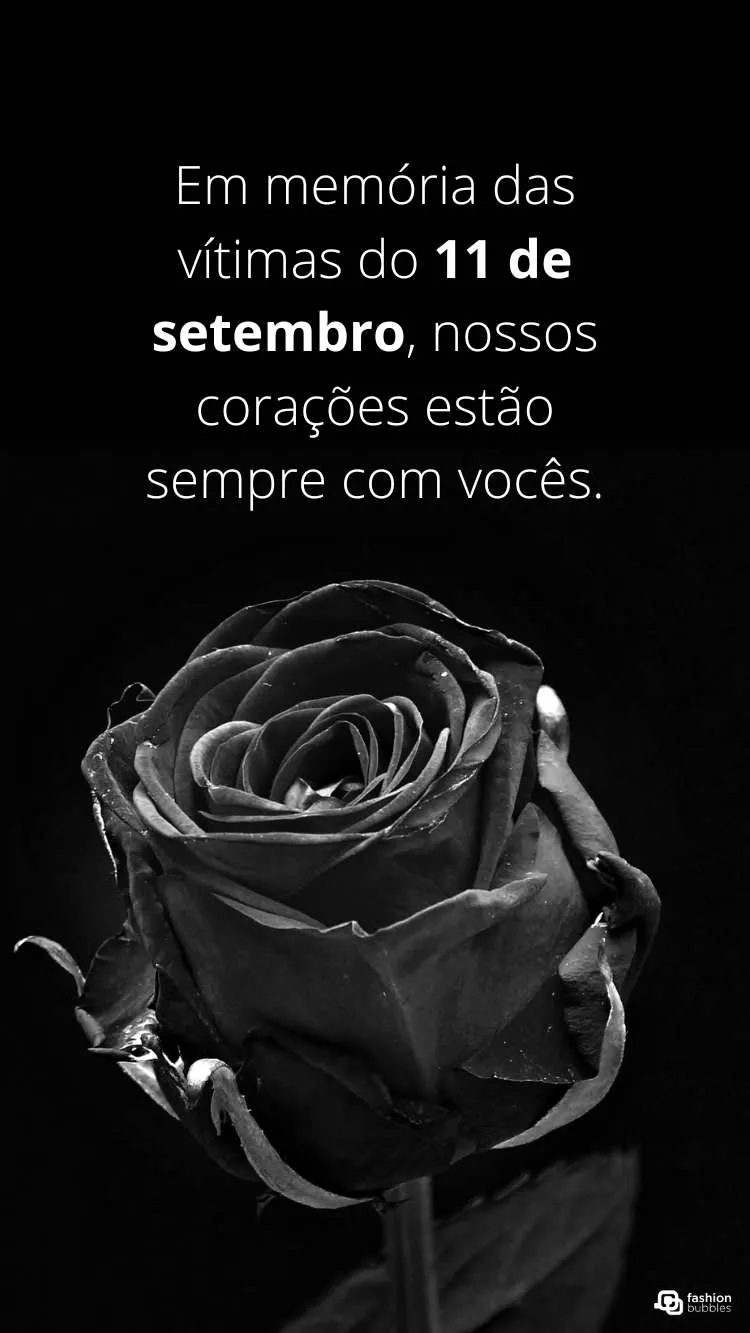 Frase escrita em fundo preto com rosa para o Dia 11 de setembro