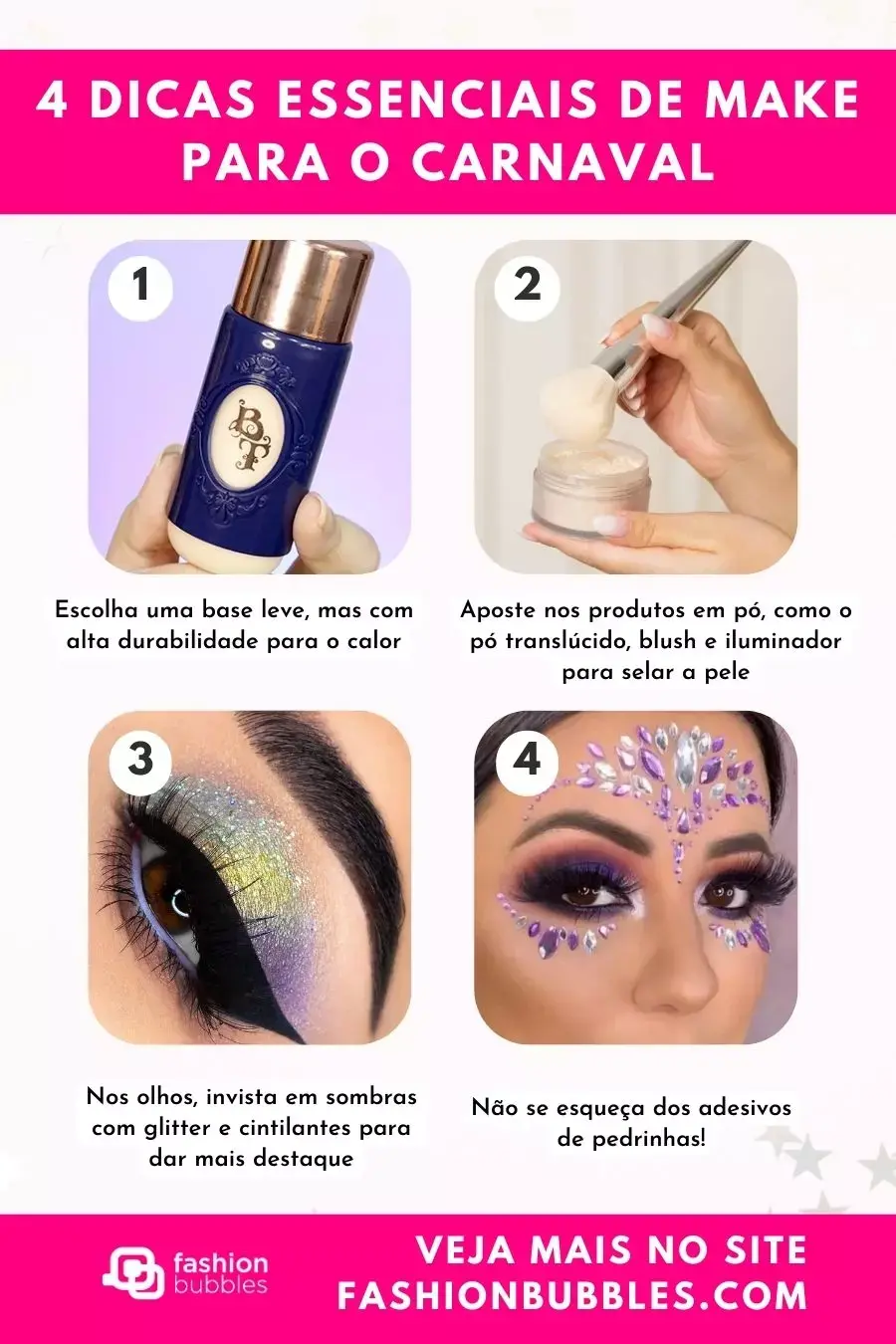 Montagem com as dicas essenciais de makes Carnaval 2024