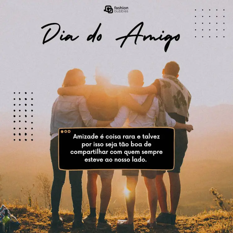 Cartão virtual de amigos de costas se abraçando e frase " Amizade é coisa rara e talvez por isso seja tão boa de compartilhar com quem sempre esteve ao nosso lado. Feliz Dia do Amigo!"